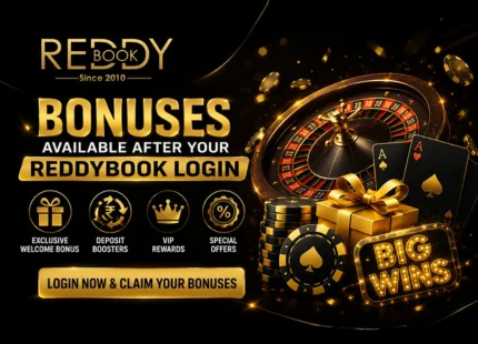 Bonuses Available After Reddybook Login