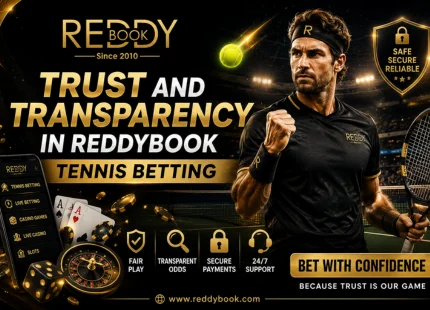 Trust and Transparency in Reddybook Tennis Betting